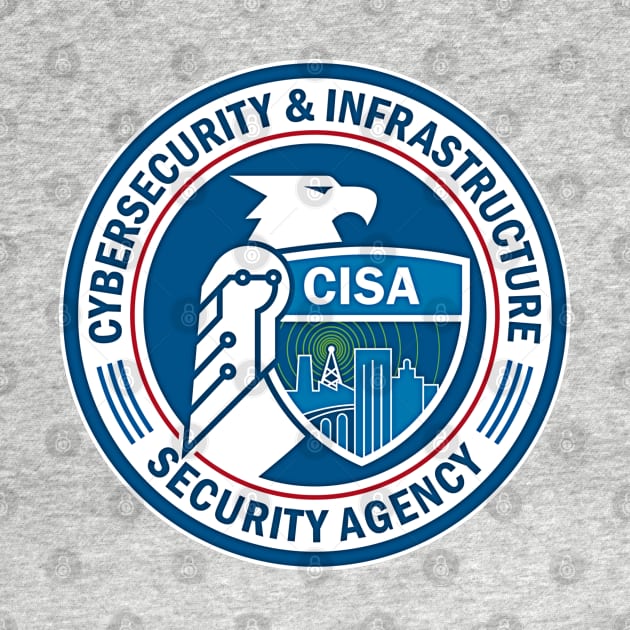 Cybersecurity and Infrastructure Security Agency Logo by Spacestuffplus